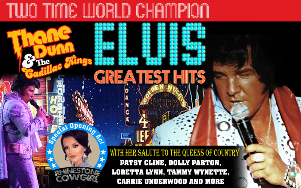 **NEW DATE** Thane Dunn and The Cadillac Kings - Elvis Greatest Hits, with The Rhinestone Cowgirl Melly Dunn - TWO SHOWS IN ONE! @ Astor Theatre